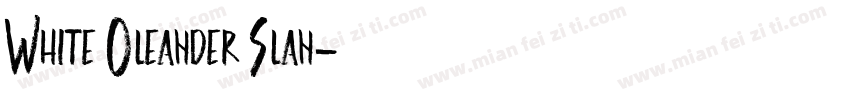White Oleander Slan字体转换